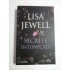 SECRETE INTUNECATE - LISA JEWELL